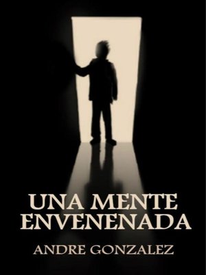 cover image of Una Mente Envenenada